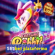 585bet plataforma